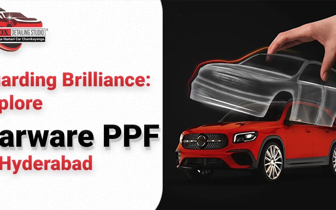 Guarding Brilliance: Explore Garware PPF in Hyderabad